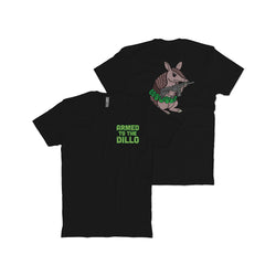 Armed To The Dillo