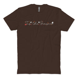 Tis The Season T-Shirt