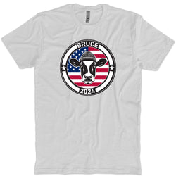 Bruce For President T-Shirt