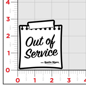 Out Of Service Sticker