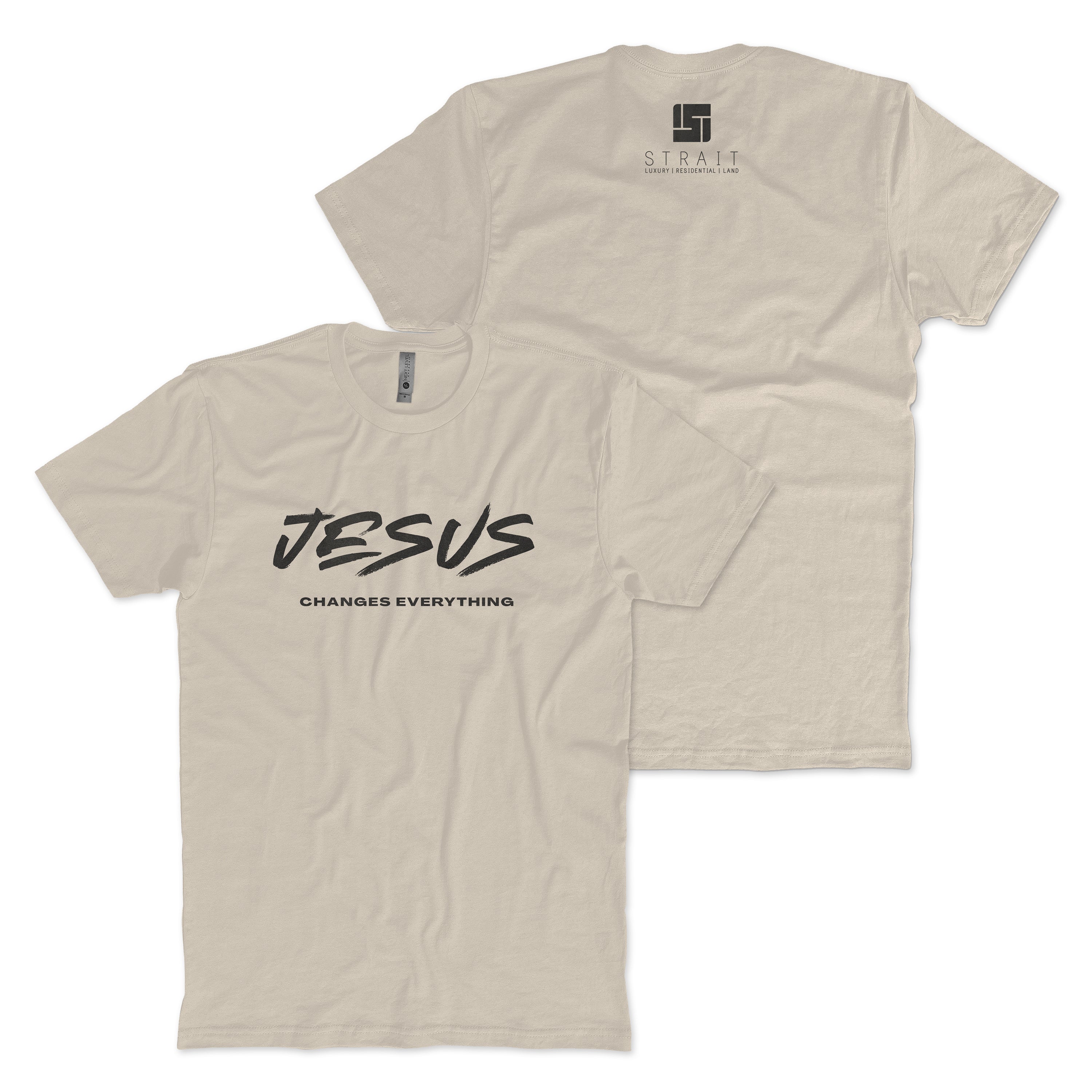 Jesus Changes Everything T-Shirt