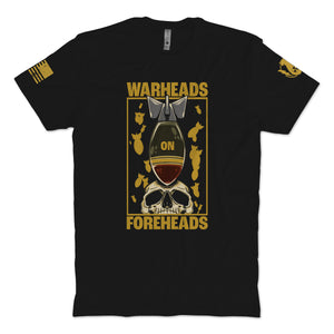 Warheads On Foreheads 3.0 T-Shirt