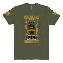 Warheads On Foreheads 3.0 T-Shirt