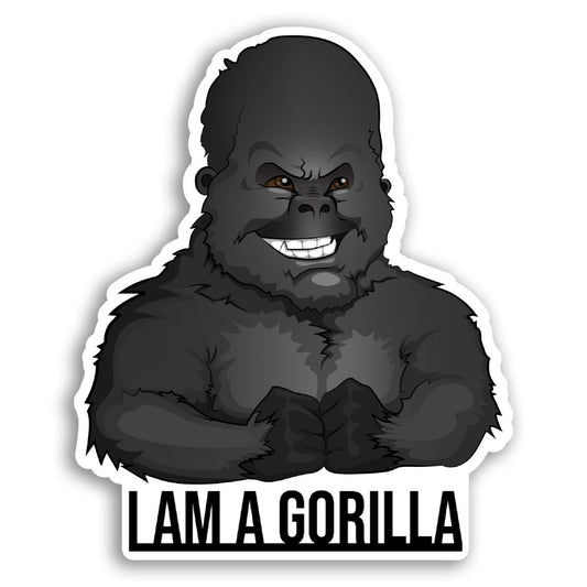 I Am A Gorrilla Sticker