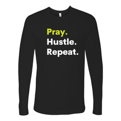 Pray Hustle Repeat Long Sleeve