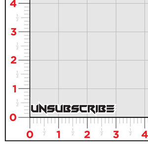 Unsubscribe Stencil Sticker