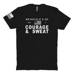 Courage & Sweat T-Shirt