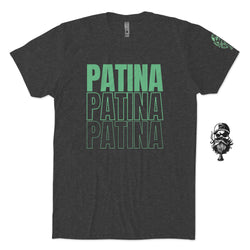 Patina Patina Patina T-Shirt