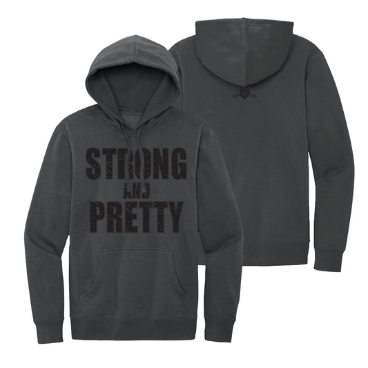 Strong and Pretty Hoodie